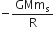 negative GMm subscript straight s over straight R