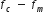 f subscript c space minus space f subscript m