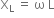 straight X subscript straight L space equals space straight omega space straight L
