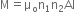 straight M equals straight mu subscript straight o straight n subscript 1 straight n subscript 2 AI