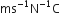 ms to the power of negative 1 end exponent straight N to the power of negative 1 end exponent straight C