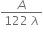 fraction numerator A over denominator 122 space lambda end fraction