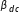 beta subscript d c end subscript