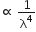 proportional to space 1 over straight lambda to the power of 4
