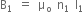 straight B subscript 1 space equals space straight mu subscript straight o space straight n subscript 1 space straight I subscript 1