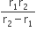 fraction numerator straight r subscript 1 straight r subscript 2 over denominator straight r subscript 2 minus straight r subscript 1 end fraction