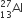 Al presubscript 13 presuperscript 27