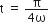 straight t space equals space fraction numerator straight pi over denominator 4 straight omega end fraction