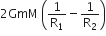 2 GmM space open parentheses 1 over straight R subscript 1 minus 1 over straight R subscript 2 close parentheses