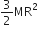 3 over 2 MR squared
