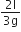 fraction numerator 2 straight l over denominator 3 straight g end fraction