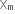 straight chi subscript straight m