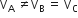 straight V subscript straight A space not equal to straight V subscript straight B space equals space straight V subscript straight C