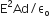straight E squared Ad divided by straight epsilon subscript straight o