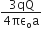 fraction numerator 3 qQ over denominator 4 πε subscript straight o straight a end fraction