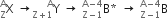 straight X presubscript straight Z presuperscript straight A space rightwards arrow straight Y presubscript straight Z plus 1 end presubscript presuperscript straight A space rightwards arrow space straight B presubscript straight Z minus 1 end presubscript presuperscript straight A minus 4 end presuperscript asterisk times space rightwards arrow space straight B presubscript straight Z minus 1 end presubscript presuperscript straight A minus 4 end presuperscript