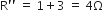 straight R apostrophe apostrophe space equals space 1 plus 3 space equals space 4 straight capital omega