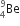 Be presubscript 4 presuperscript 9