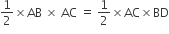 1 half cross times AB space cross times space AC space equals space 1 half cross times AC cross times BD