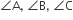 angle straight A comma space angle straight B comma space angle straight C