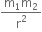 fraction numerator straight m subscript 1 straight m subscript 2 over denominator straight r squared end fraction